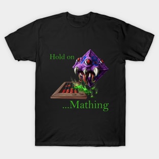 D8 Hold on Mathing T-Shirt